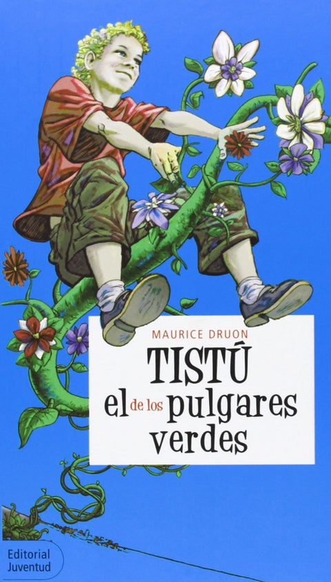  Tistu, el de los pulgares verdes 