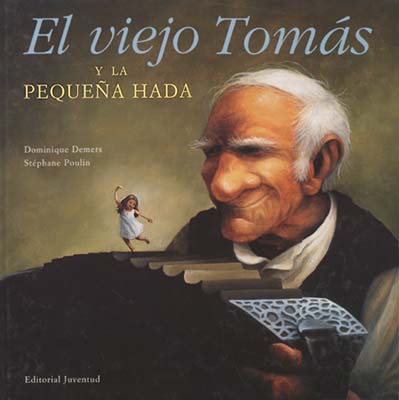  El viejo tomas y la pequeña hada 