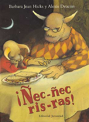  Ñec-ñec, ris-ras! 