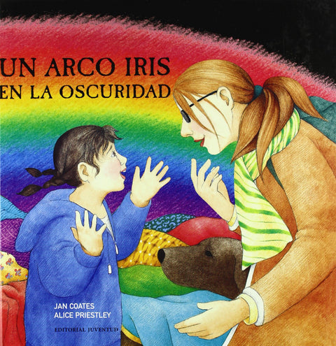 Un arco iris en la oscuridad 