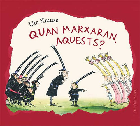  Quan marxaran aquests? 
