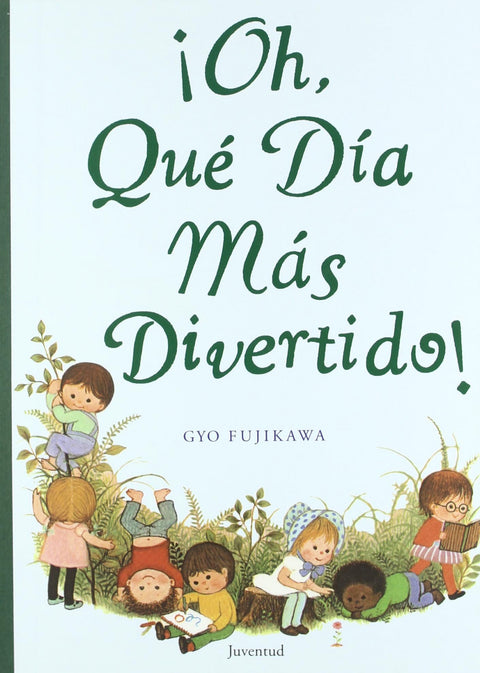  Oh, que dia mas divertido 