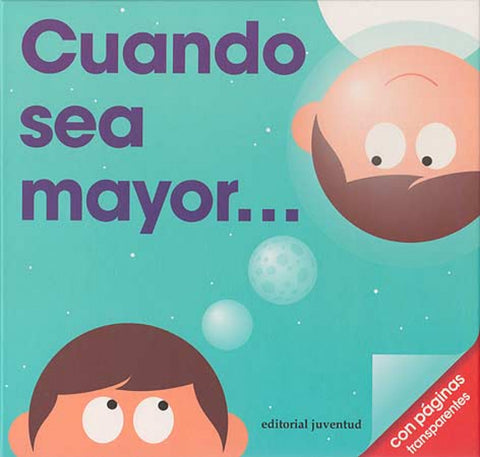  Cuando sea mayor.. 