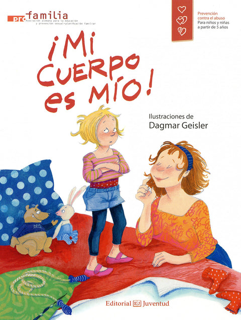  ¡Mi cuerpo es mío! 