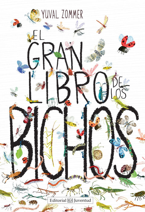  EL GRAN LIBRO DE LOS BICHOS 