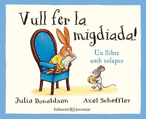  VULL FER LA MIGDIADA! 