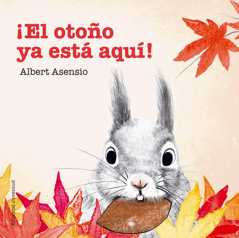 ¡EL OTOÑO YA ESTÁ AQUÍ! 