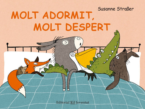  MOLT ADORMIT, MOLT DESPERT 