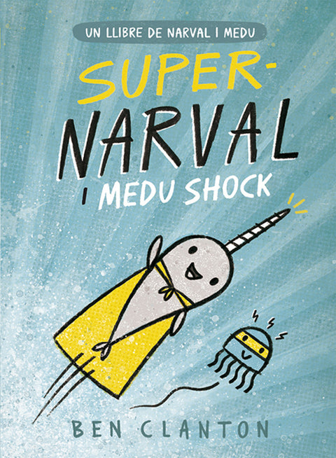  SUPER NARVAL I MEDU SHOCK 