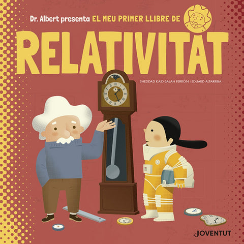  EL MEU PRIMER LLIBRE DE RELATIVITAT 