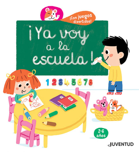  ¡YA VOY A LA ESCUELA! (2-6 AÑOS) 