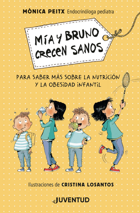  Mía y Bruno crecen sanos 