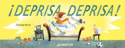  ¡Deprisa, deprisa! 