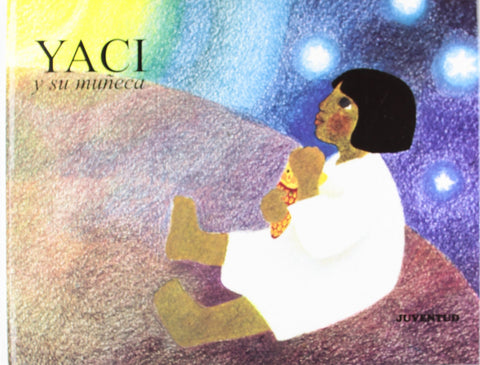  Yaci y su muñeca 