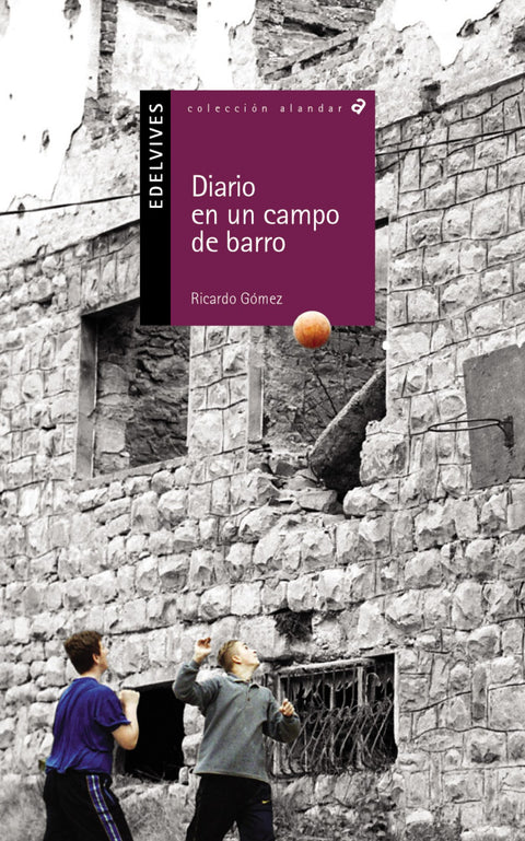  Diario de un campo de barro 