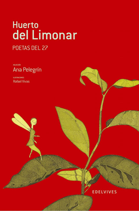  El huerto del limonar (Poetas del 27) 
