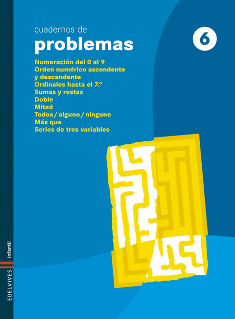  Cuaderno 6 de Problemas (Infantil) 