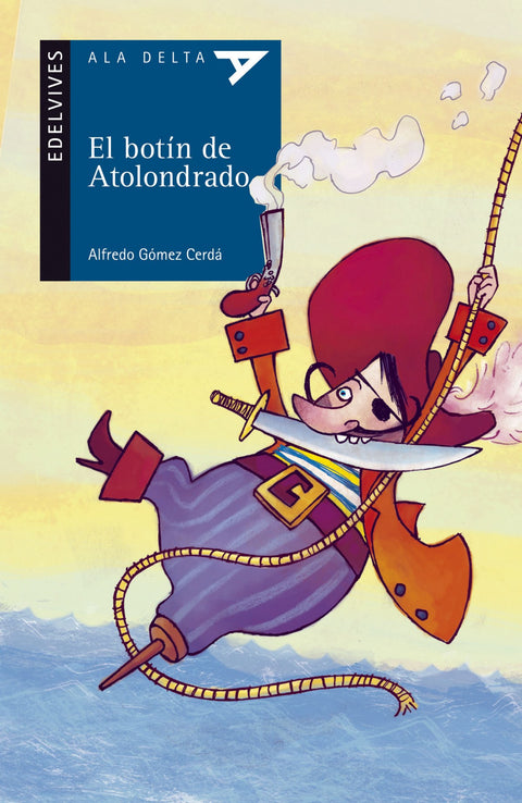  El botin atolondrado 