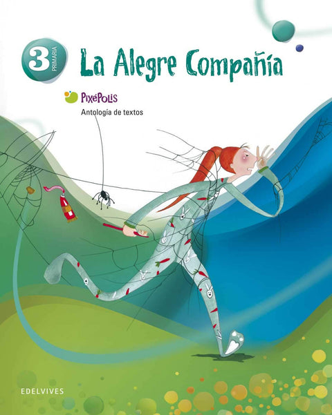  (12).ALEGRE COMPAÑIA...3º.PRIM. PIXEPOLIS (ANTOLOGIA) 