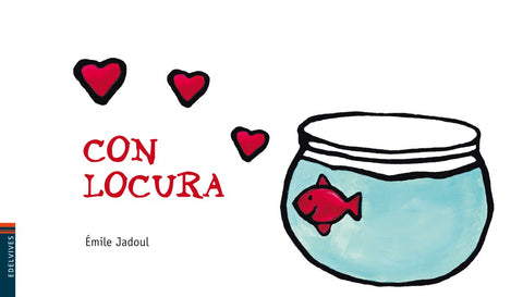  Con locura 