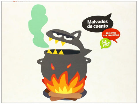  Proyectos: malvadas de cuento 