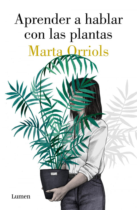  APRENDER A HABLAR CON LAS PLANTAS 