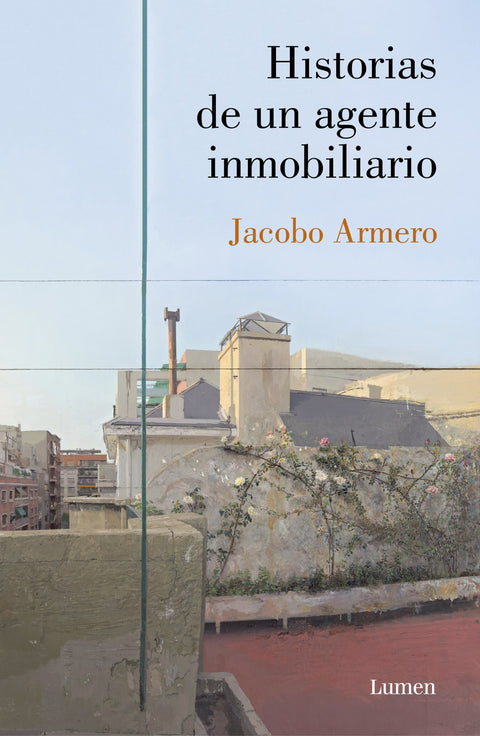  HISTORIAS DE UN AGENTE INMOBILIARIO 