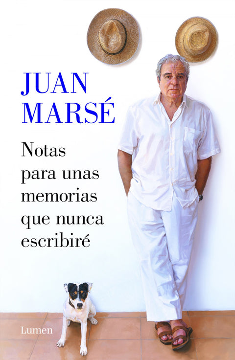  Notas para unas memorias que nunca escribiré 