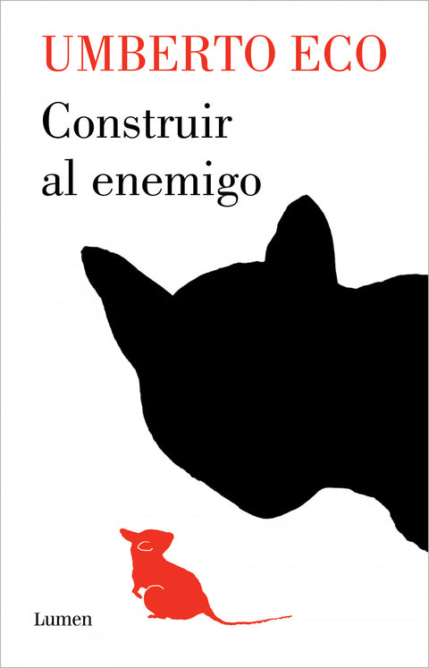  Construir al enemigo 