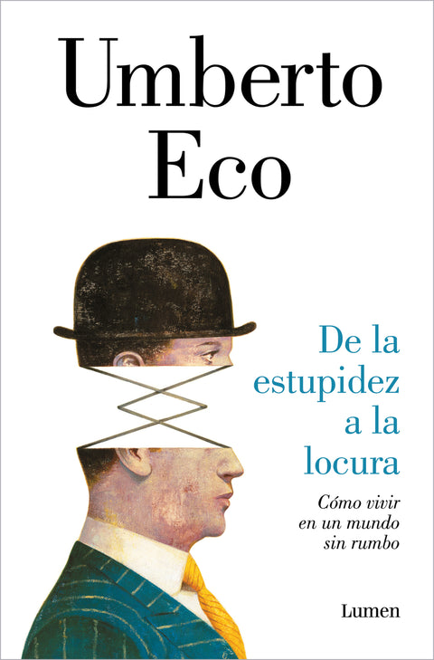  De la estupidez a la locura 