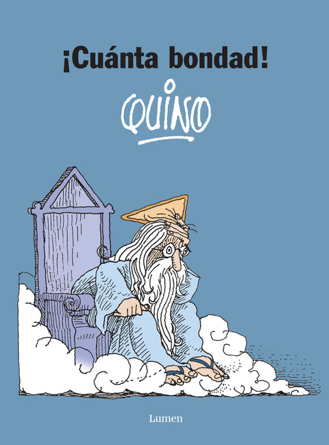  ¡Cuánta bondad! 