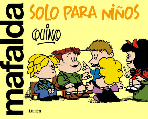  MAFALDA SOLO PARA NIÑOS 