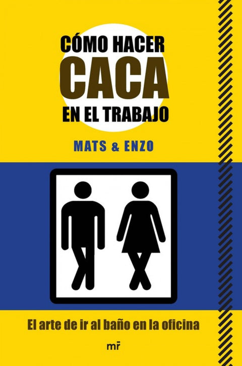  Como hacer caca en el trabajo 