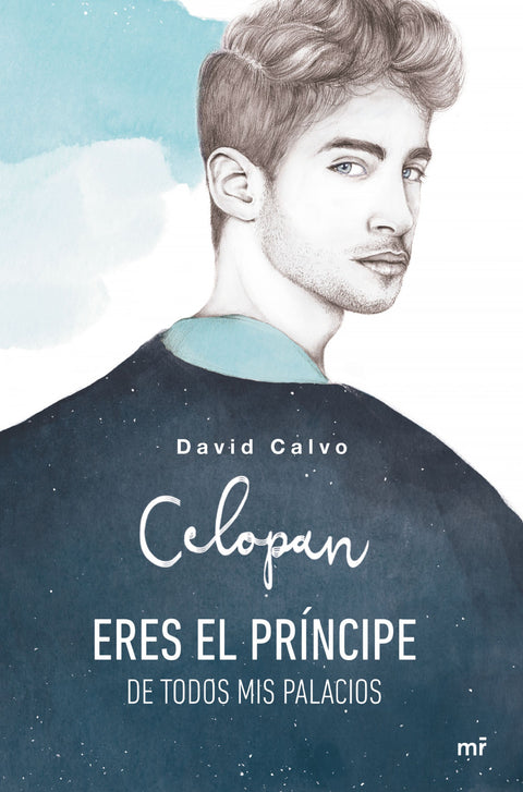  ERES EL PRÍNCIPE DE TODOS MIS PALACIOS 