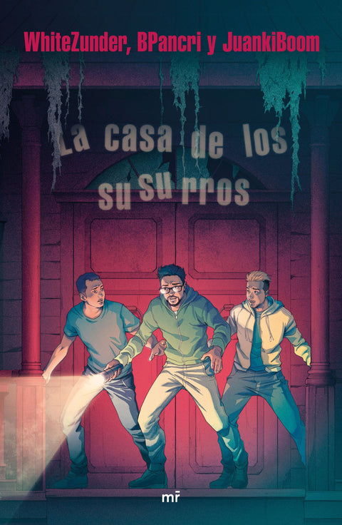  LA CASA DE LOS SUSURROS 