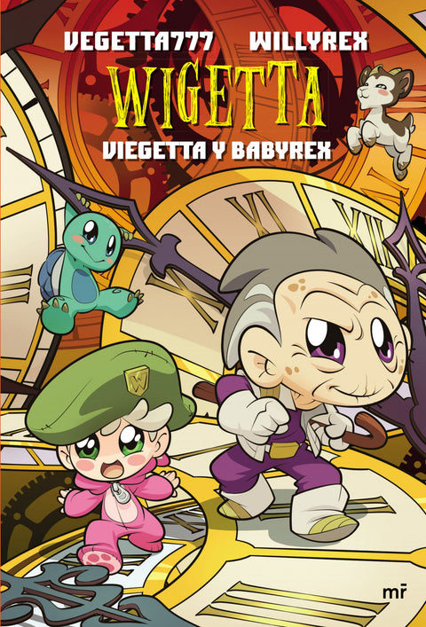  14. Wigetta. Viegetta y Babyrex 
