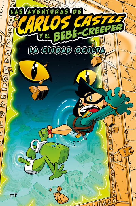  Las aventuras de Carlos Castle y el bebé-creeper. La ciudad oculta 