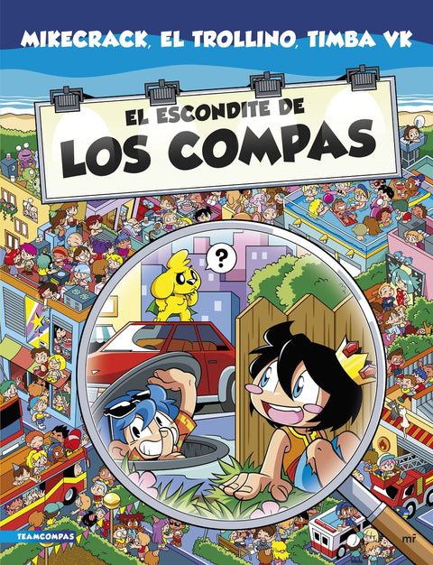  El escondite de Los Compas 