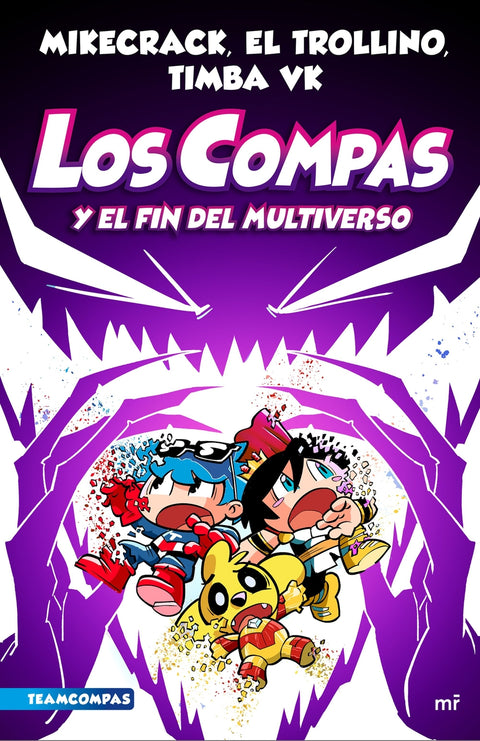  Compas 10. Los Compas y el fin del Multiverso 
