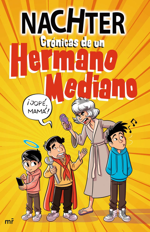  Crónicas de un Hermano Mediano 