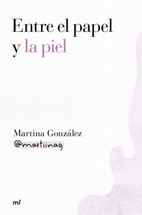 Entre el papel y la piel 