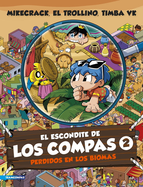  El escondite de Los Compas 2. Perdidos en los biomas 