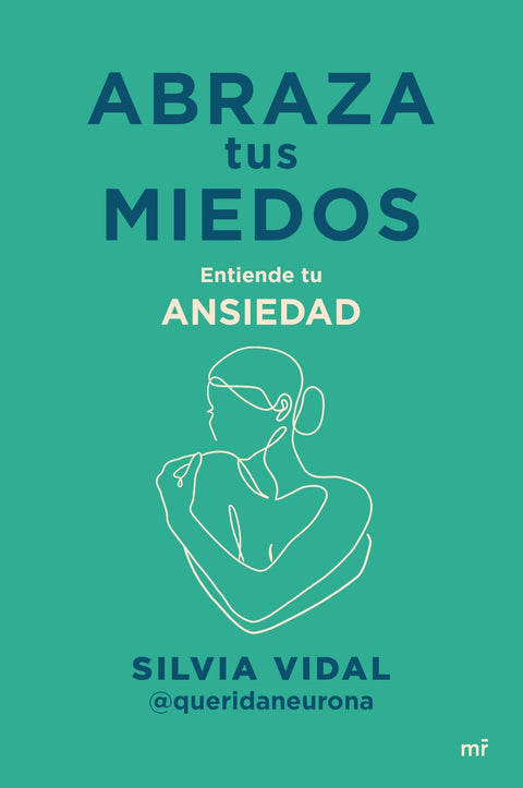  Abraza tus miedos 