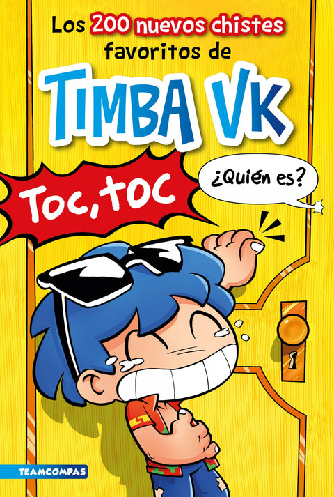  Los 200 nuevos chistes favoritos de Timba Vk 