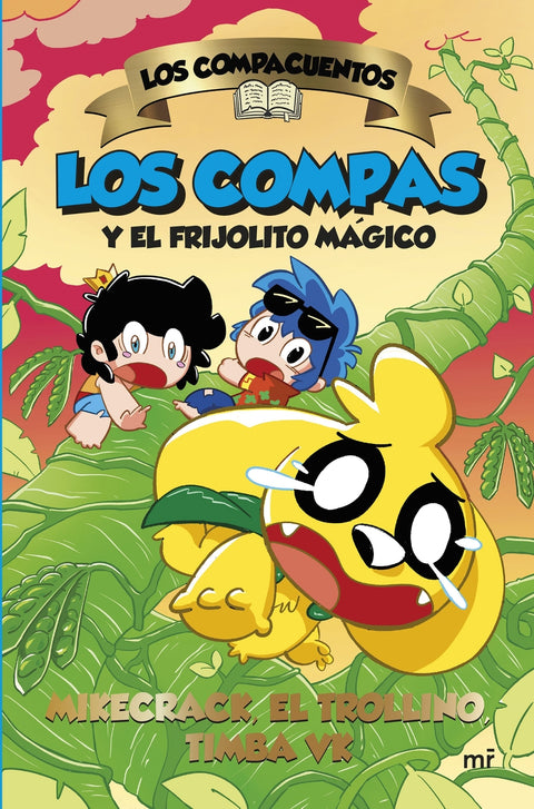  Los Compacuentos 2. Los Compas y el frijolito mágico 