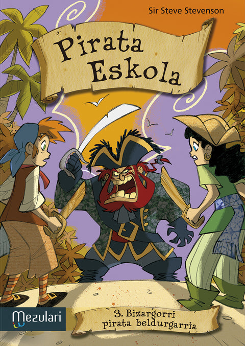  Pirata eskola. Bizargorri pirata beldurgarria 