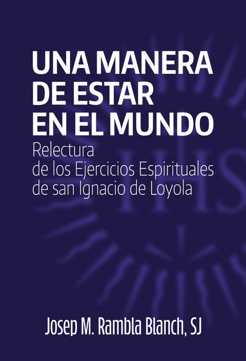  Una manera de estar en el mundo 