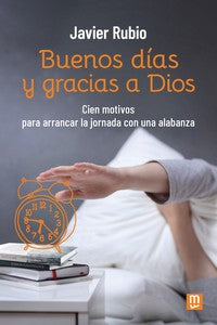  BUENOS DÍAS Y GRACIAS A DIOS 