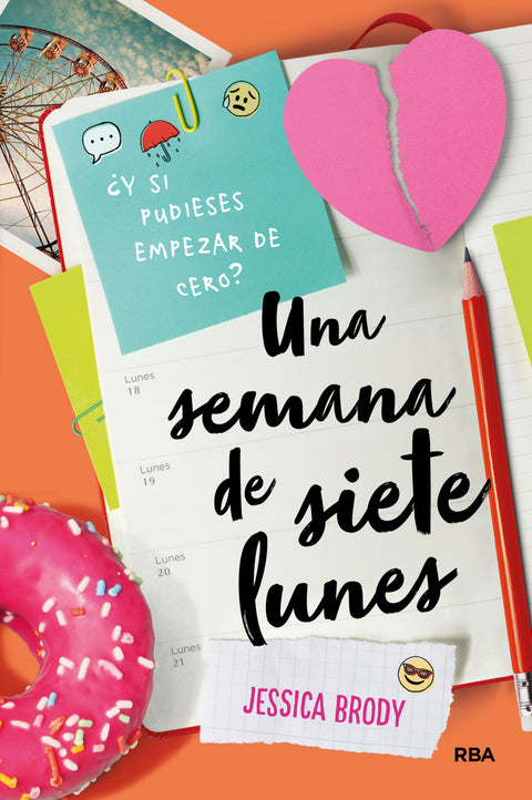  UNA SEMANA DE SIETE LUNES 