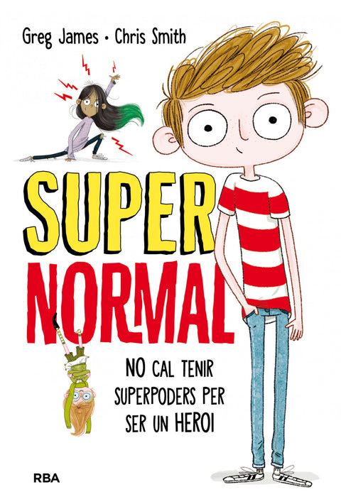  NO CAL TENIR SUPERPODERS SER UN HEROI 